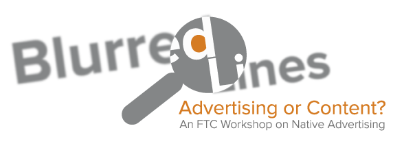 Un-blurring The Lines of The FTC and Native Advertising
